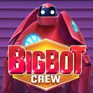 big-bot-crew-slot-quickspin