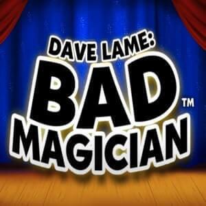 Dave Lame Bad Magician