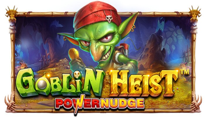 slot banner van goblin heist power nudge gokkast