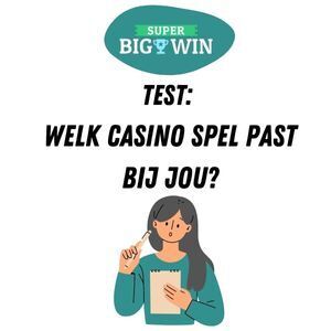 Test Welk casino spel past bij jou?