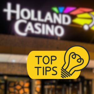 10 tips om holland casino te slim af te zijn