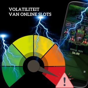 Wat betekent de volatiliteit van slots in een casino?