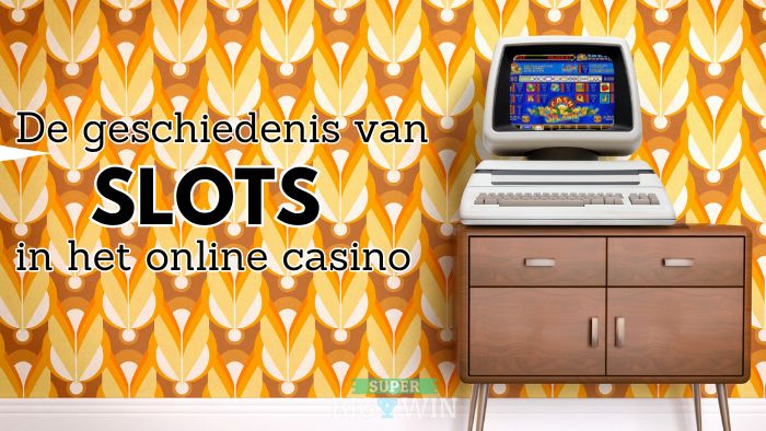 evolutie van slots in het online casino
