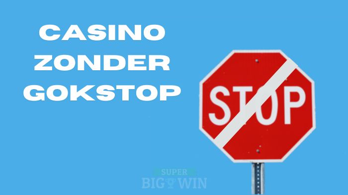 casino zonder gokstop