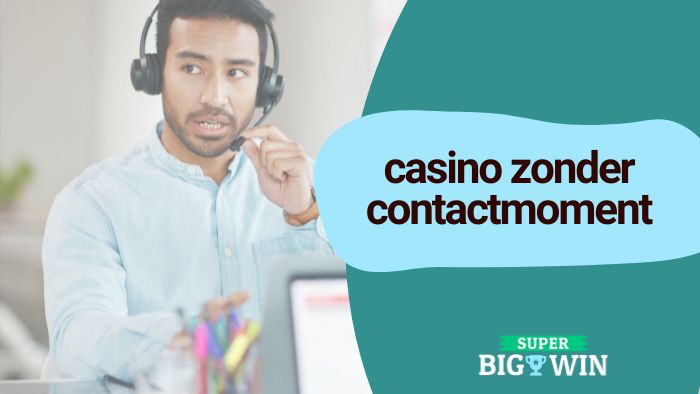 casino zonder contactmoment