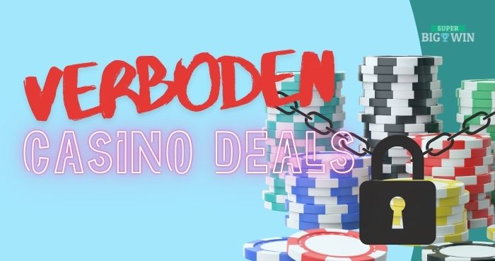 Verboden Casino Deals